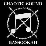 Bassookah : Chaotic Sound - Bassookah